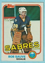 Bob Sauve 1981-82 Topps Card #E77 Buffalo Sabres - £1.35 GBP