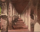 Chaprl Corridor Looking North Old Mission An Juan Capistrana CA Postcard... - £3.92 GBP