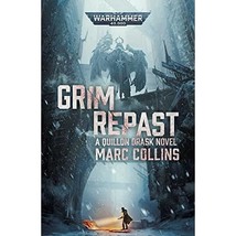 Grim Repast (Warhammer 40,000) Collins, Marc - £13.46 GBP