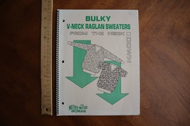 Bulky V-NECK Raglan Sweaters FROM THE NECK DOWN By The Needle-Witted Woman - $10.95