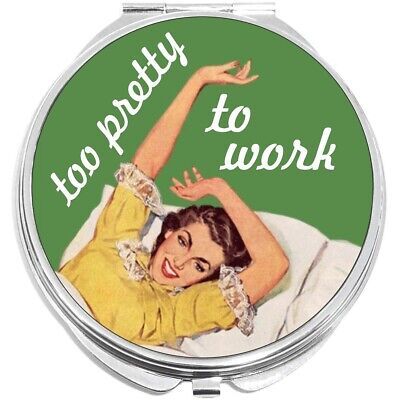 Too Pretty to Work Compact with Mirrors - Perfect for your Pocket or Purse - $11.76