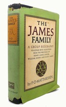 F. O. Matthiessen THE JAMES FAMILY :  Including Selections from the Writings of - £50.66 GBP