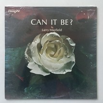 Larry Mayfield - Can It Be? LP Vinyl Record Album - £38.40 GBP