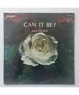 Larry Mayfield - Can It Be? LP Vinyl Record Album - £39.24 GBP