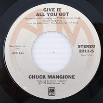 Chuck Mangione – Give It All You Got / B&#39;Bye - 1979 45 rpm 7&quot; Record 2211-S - £2.69 GBP