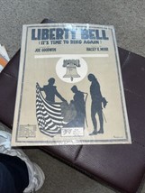 SHEET MUSIC 1917 LIBERTY BELL ITS TIME TO RING AGAIN  GOODWIN &amp; MOHR - $9.41