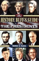 The History Buff&#39;s Guide to the Presidents (History Buff&#39;s Guides) by Th... - $192.94 MXN