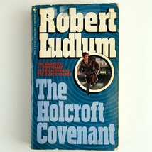 The Holcroft Covenant Paperback Robert Ludlum Germany WWII Nazism - £2.38 GBP