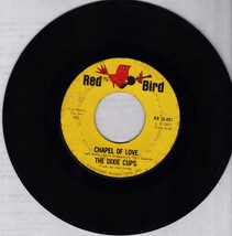 Red Bird 45 rpm Record: The Dixie Cups - Chapel Of Love &amp; Ain&#39;t That Nice - £2.30 GBP