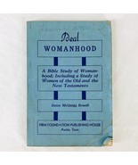 Ideal Womanhood A Bible Study Daisy McQuigg Sewell Austin Texas 1947 - $11.69 CAD
