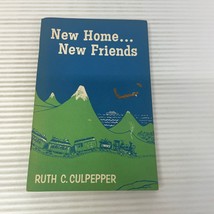 New Home New Friends Religion Paperback Book by Ruth C. Culpepper 1960 - £7.47 GBP