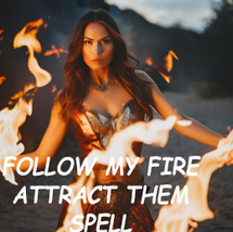 50-200X FULL COVEN FOLLOW MY FIRE ATTENTION ATTRACTION SCHOLARS EXTREME MAGICK  image 2