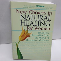 New Choices in Natural Healing for Women: Drug - £8.66 GBP