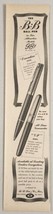 1947 Print Ad B*B Ball Point Pens 2 Models Made in Hollywood,California - £10.55 GBP