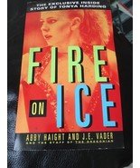 Fire on Ice : The Exclusive Inside Story of Tonya Harding by Oregonian S... - $336.68 MXN
