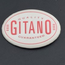 Gitano Pin Button Pinback - £7.84 GBP