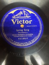 Victor Herbert Or - 78 rpm Victor 45186: MENDELSSOHN Spring Song/Cavalleria Rust - £14.46 GBP