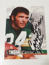 Carroll Dale Green Bay Packers The Goal Autograph Card Read Description - $4.94