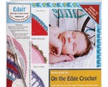 Edgit Piercing Crochet Hook &amp; Book Set-On The Edge Crochet - £23.96 GBP