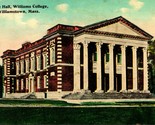 Grace Hall Williams College Williamstown Ma Massachusetts Unp 1910s DB C... - $6.72