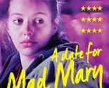 A Date For Mad Mary DVD | Region 4 - $8.43