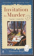 Bright, Elizabeth - Invitation To Murder - A Cardmaking Mystery - £2.39 GBP