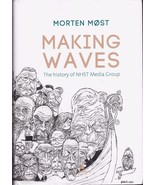 MAKING WAVES The History of HNST Media Group Morten Most 2014 Norwegian ... - £11.63 GBP