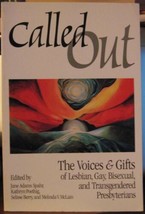 Called OUT The Voices of Lesbian, Gay, Bisexual, and Transgendered Presbyterians - £7.81 GBP