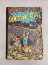 Raggedy Ann and the Golden Ring by Johnny Gruelle Vintage 1961 Bobbs-Mer... - $467.34 MXN