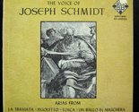 Joseph Schmidt The Voice Of vinyl record [Vinyl] - $15.63