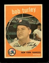 1959 Topps #60 Bob Turley Vg+ Yankees Nicely Centered *NY10401 - £22.99 GBP