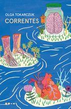 Correntes (Em Portugues do Brasil) [Paperback] Olga Tokarczuk - £34.52 GBP