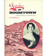 Nevada Frontier Days: Lady in Boomtown By Mrs. Hugh Brown ~ HC/DJ 1st Ed... - $13.86 CAD