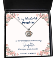To my Daughter, when you smile, I smile - Crown Pendant Necklace. Model 64037  - £31.65 GBP