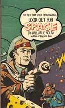 Look Out For Space - William F. Nolan - Paperback - Like New - £15.98 GBP