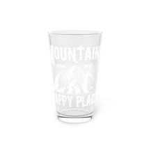 Personalized &quot;Mountains are my happy place&quot; Pint Glass, 16oz, Clear, BPA... - £23.00 GBP