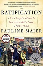 Ratification: The People Debate the Constitution, 1787-1788 - £15.16 GBP