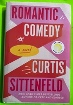 Romantic Comedy: A Novel (Reese’s Book Club) by Curtis Sittenfeld (HCDJ ... - £4.23 GBP