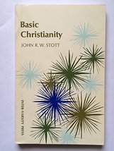 Basic Christianity [Mass Market Paperback] John R. W. Stott - £11.98 GBP
