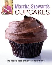 Martha Stewart&#39;s Cupcakes: 175 Inspired Ideas for Everyone&#39;s Favorite Treat: A B - £5.29 GBP
