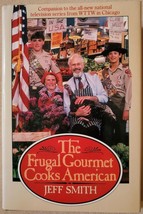 The Frugal Gourmet Cooks American - £3.73 GBP