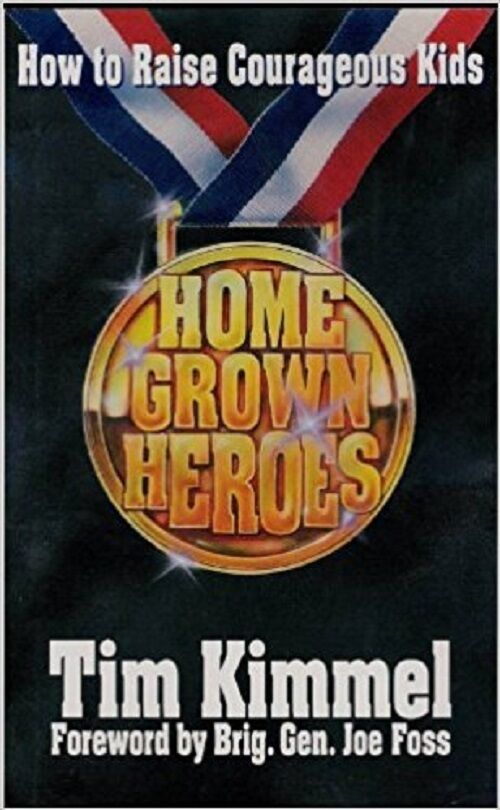 Home Grown Heroes: How to Raise Courageous Kids - $13.86