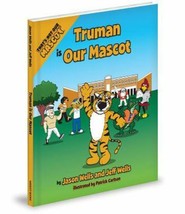 University Of Missouri That&#39;s Not Our Mascot Series Truman Is Our Mascot... - $237.75 MXN