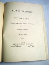 Song Echoes from Child Land 1896 Hardcover Over 125 Songs - £7.98 GBP