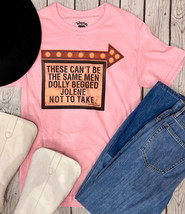 Bohemian Cowgirl pink short sleeve tee Dolly Parton begged Jolene Sign Small - £21.59 GBP