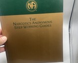 The Narcotics Anonymous Step Working Guides by Narcotics Anonymous World... - $11.87