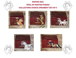 TRAIL OF PAINTED PONIES~Collectors Choice 2022~Set of 5 ornaments~2.5&quot; to 3.3&quot;~ - £92.73 GBP