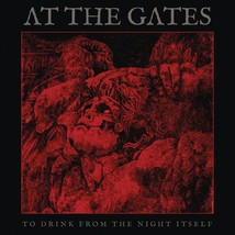 To Drink From The Night Itself [Vinyl] At the Gates - £24.15 GBP