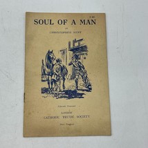 Soul Of A Man Christopher Kent Catholic Truth Society Booklet - £35.89 GBP