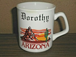 Arizona Desert Sunset Cactus Coffee Cup Has Name DOROTHY - £9.70 GBP